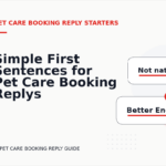 Simple First Sentences for Pet Care Booking Replys