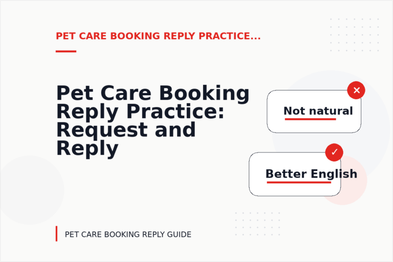 Pet Care Booking Reply Practice: Request and Reply Examples Pet Care Booking Reply Practice: Request and Reply Examples